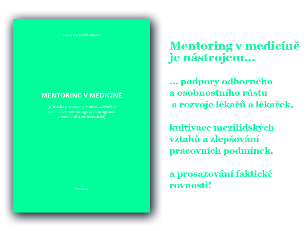 Mentoring v medicíně Mentoring v medicíně
