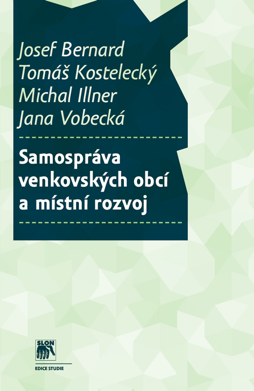 Rozvoj malých obcí a jejich samospráva - teoretické předpoklady