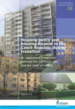 Housing policy and housing finance in the Czech Republic during transition. An example of the schism between the still-living past and the need of reform
