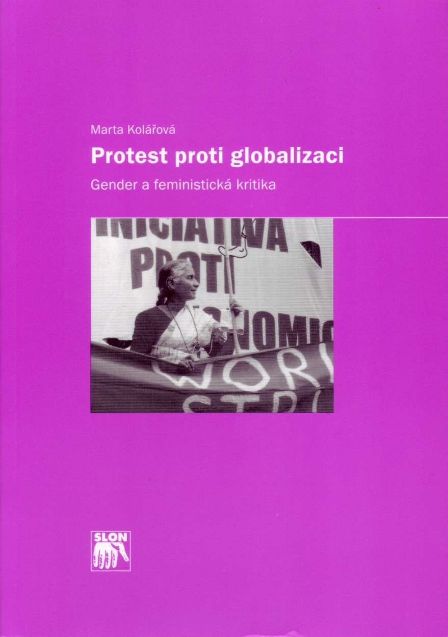 Protest proti globalizaci. Gender a feministická kritika