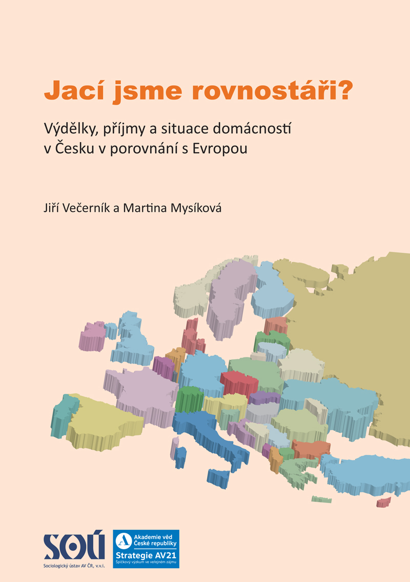 Jací jsme rovnostáři? Výdělky, příjmy a situace domácností v Česku v porovnání s Evropou