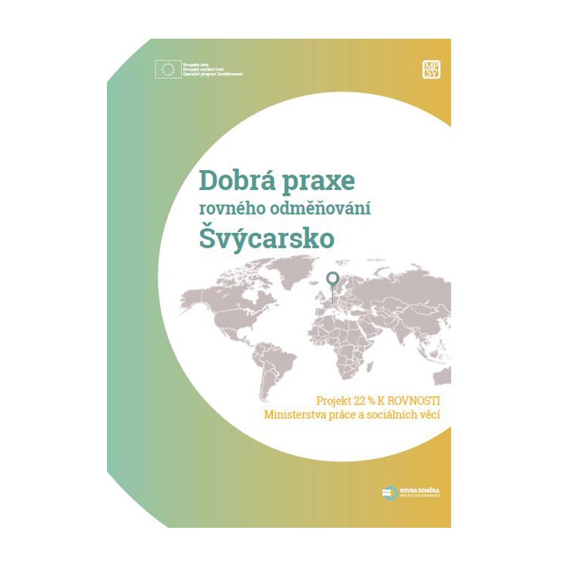 Dobrá praxe rovného odměňování Švýcarsko