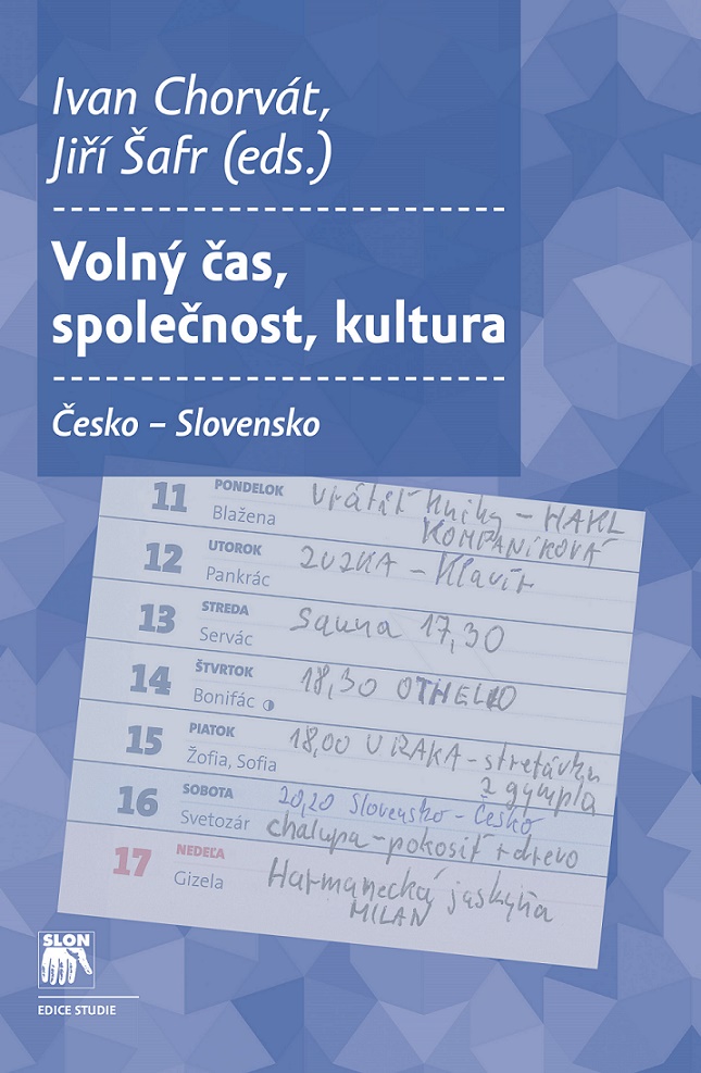 Volný čas a práce v české a slovenské společnosti